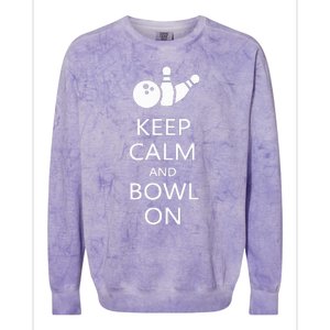 Keep Calm And Bowl On Funny Bowling Bowler Colorblast Crewneck Sweatshirt