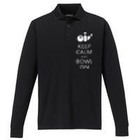 Keep Calm And Bowl On Funny Bowling Bowler Performance Long Sleeve Polo