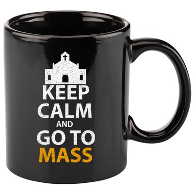 Keep Calm And Go To Mass Vintage Church Bible God Christian  11oz C Handle Ceramic Mug