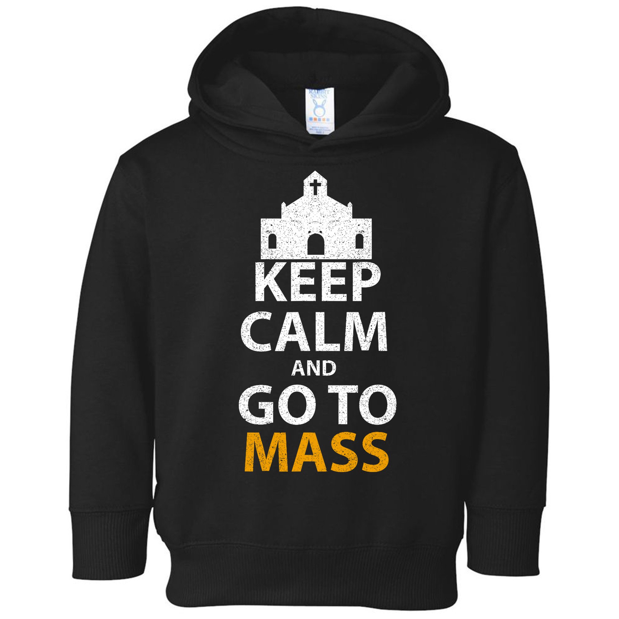 Keep Calm And Go To Mass Vintage Church Bible God Christian  Toddler Hoodie