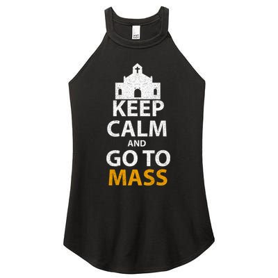 Keep Calm And Go To Mass Vintage Church Bible God Christian  Women's Perfect Tri Rocker Tank