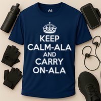 Keep Calm Ala And Carry On Ala Cooling Performance Crew T-Shirt