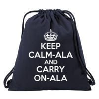 Keep Calm Ala And Carry On Ala Drawstring Bag