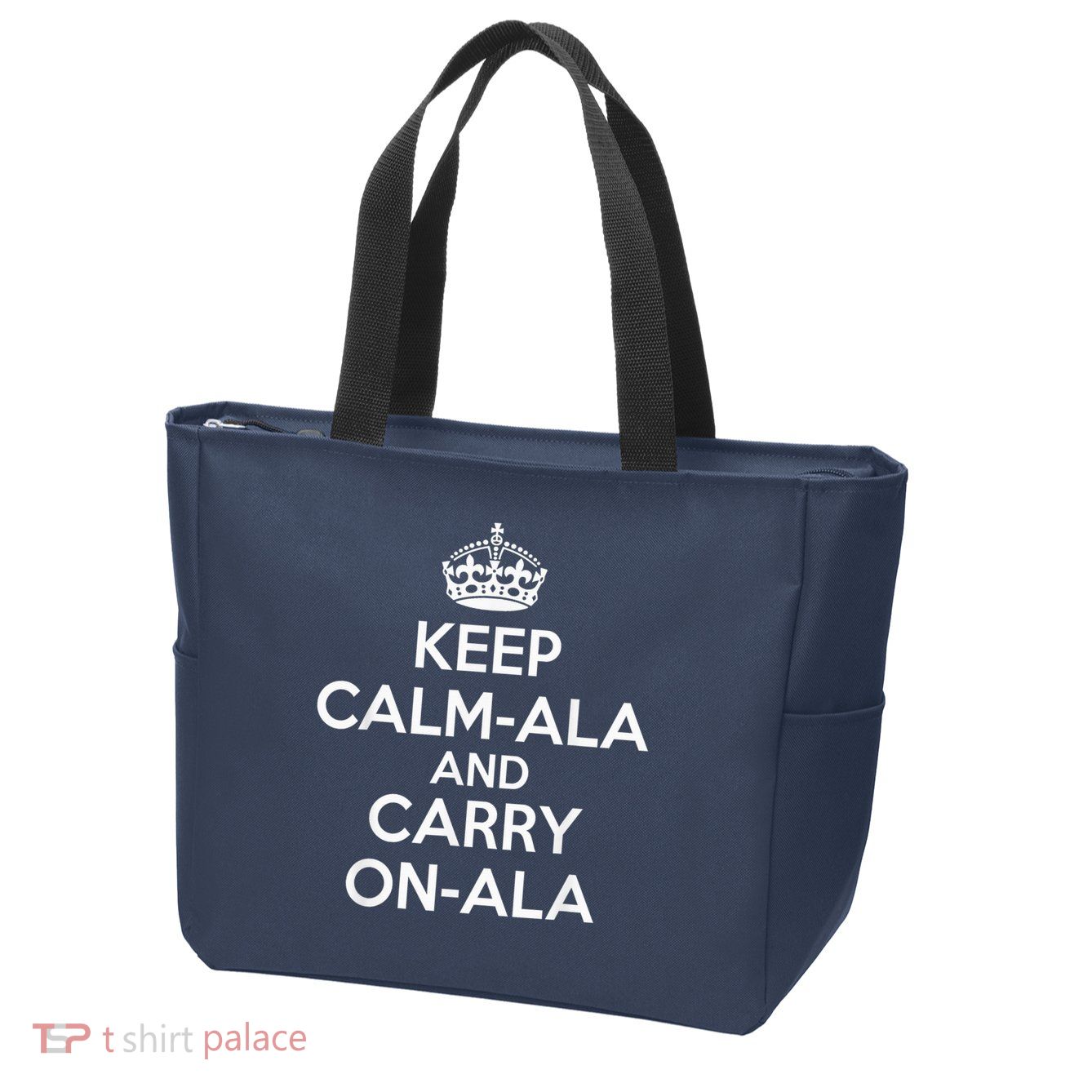 Keep Calm Ala And Carry On Ala Zip Tote Bag