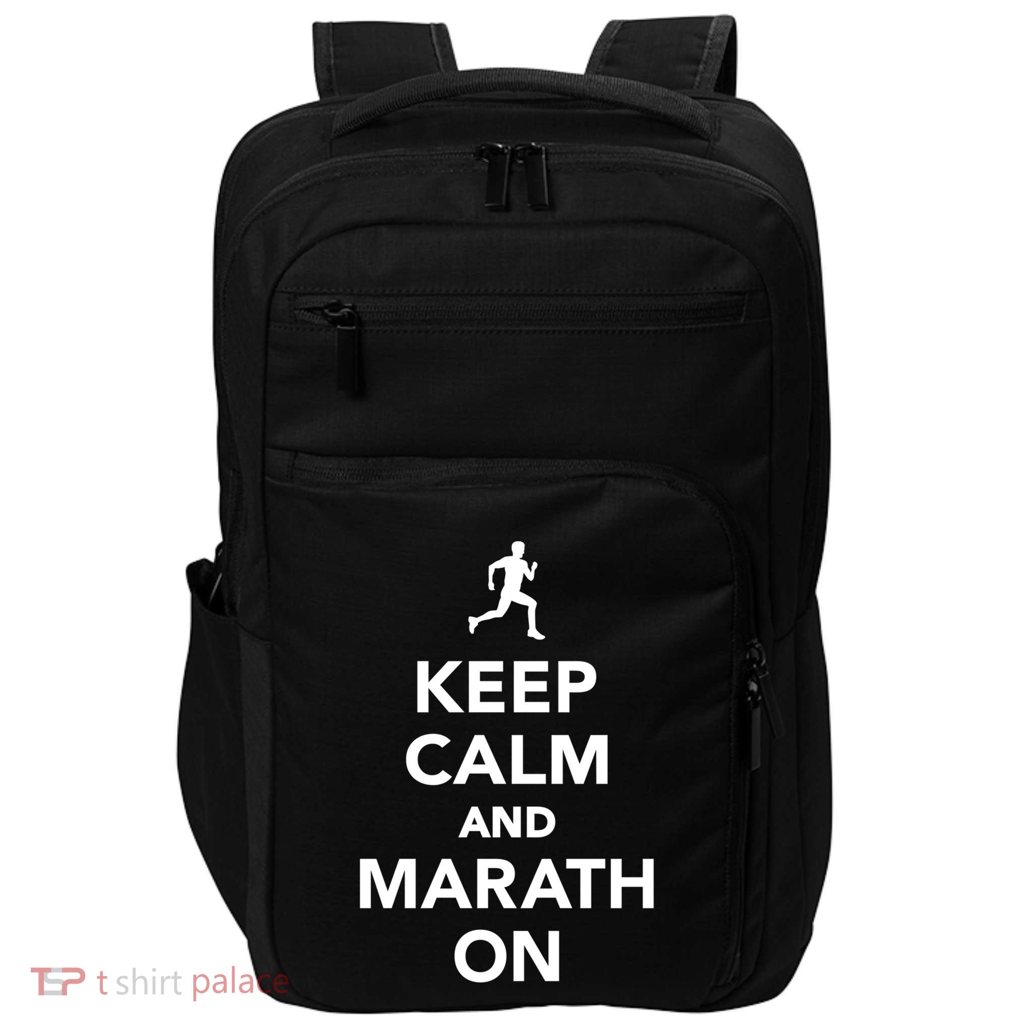 Keep Calm And Marathon Gift Impact Tech Backpack