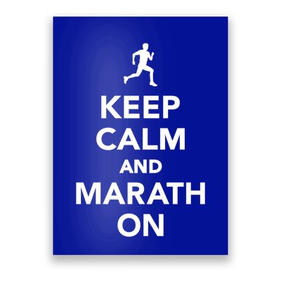 Keep Calm And Marathon Gift Poster