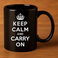 Keep Calm And Carry On 11oz C Handle Ceramic Mug