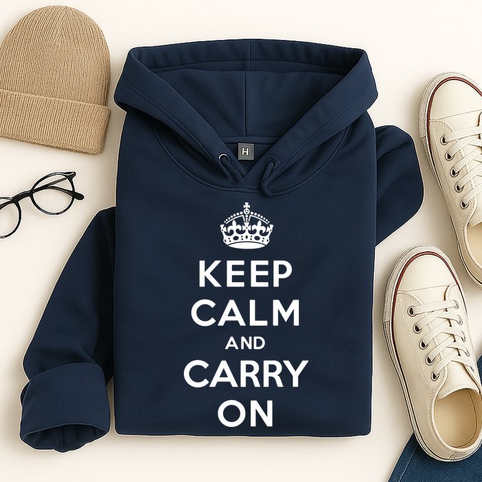 Keep Calm And Carry On Hoodie