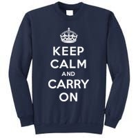 Keep Calm And Carry On Sweatshirt