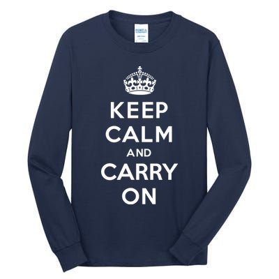 Keep Calm And Carry On Tall Long Sleeve T-Shirt