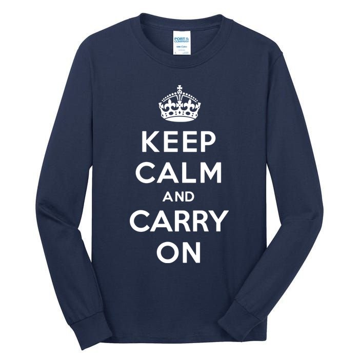 Keep Calm And Carry On Tall Long Sleeve T-Shirt