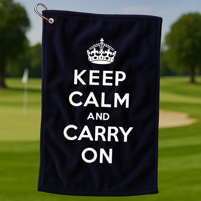 Keep Calm And Carry On Golf Towel