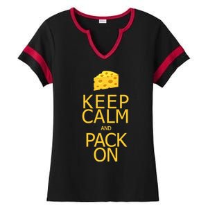 Keep Calm And Pack On Gift Ladies Halftime Notch Neck Tee