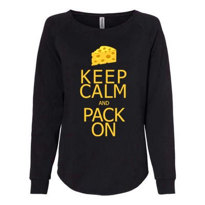 Keep Calm And Pack On Gift Womens California Wash Sweatshirt