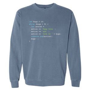 Keep Calm And Code On In JavaScript Garment-Dyed Sweatshirt