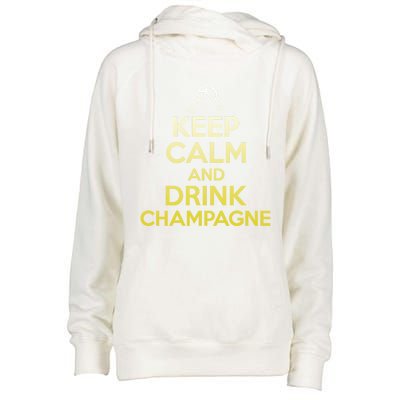 Keep Calm And Champagne Funny Ing Wine Pun Gift Womens Funnel Neck Pullover Hood