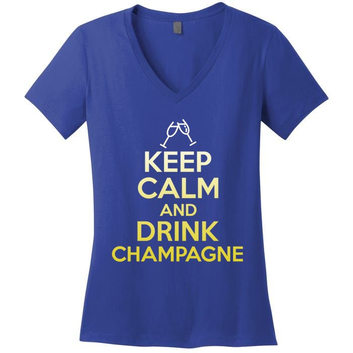 Keep Calm And Champagne Funny Ing Wine Pun Gift Women's V-Neck T-Shirt