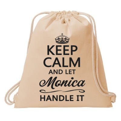 Keep Calm And Let Monica Handle It Funny Name Gift Drawstring Bag
