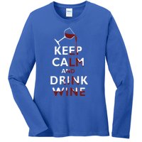 Keep Calm And Red Wine Er Lover Funny Ing Cool Gift Ladies Long Sleeve Shirt