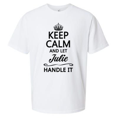 Keep Calm And Let Julie Handle It Funny Name Sueded Cloud Jersey T-Shirt