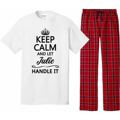 Keep Calm And Let Julie Handle It Funny Name Pajama Set