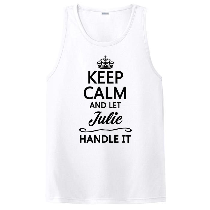 Keep Calm And Let Julie Handle It Funny Name PosiCharge Competitor Tank