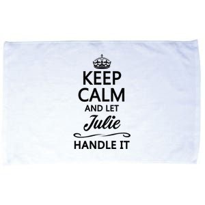 Keep Calm And Let Julie Handle It Funny Name Microfiber Hand Towel