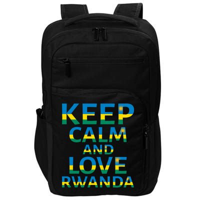 Keep Calm And Love Rwanda Impact Tech Backpack