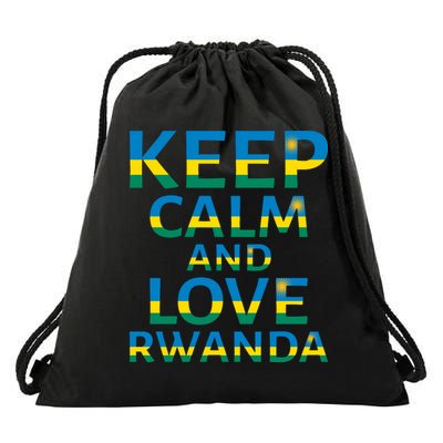 Keep Calm And Love Rwanda Drawstring Bag