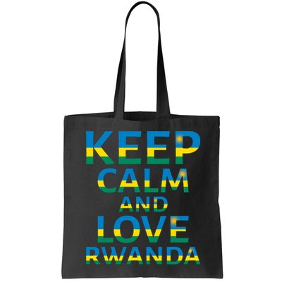 Keep Calm And Love Rwanda Bag