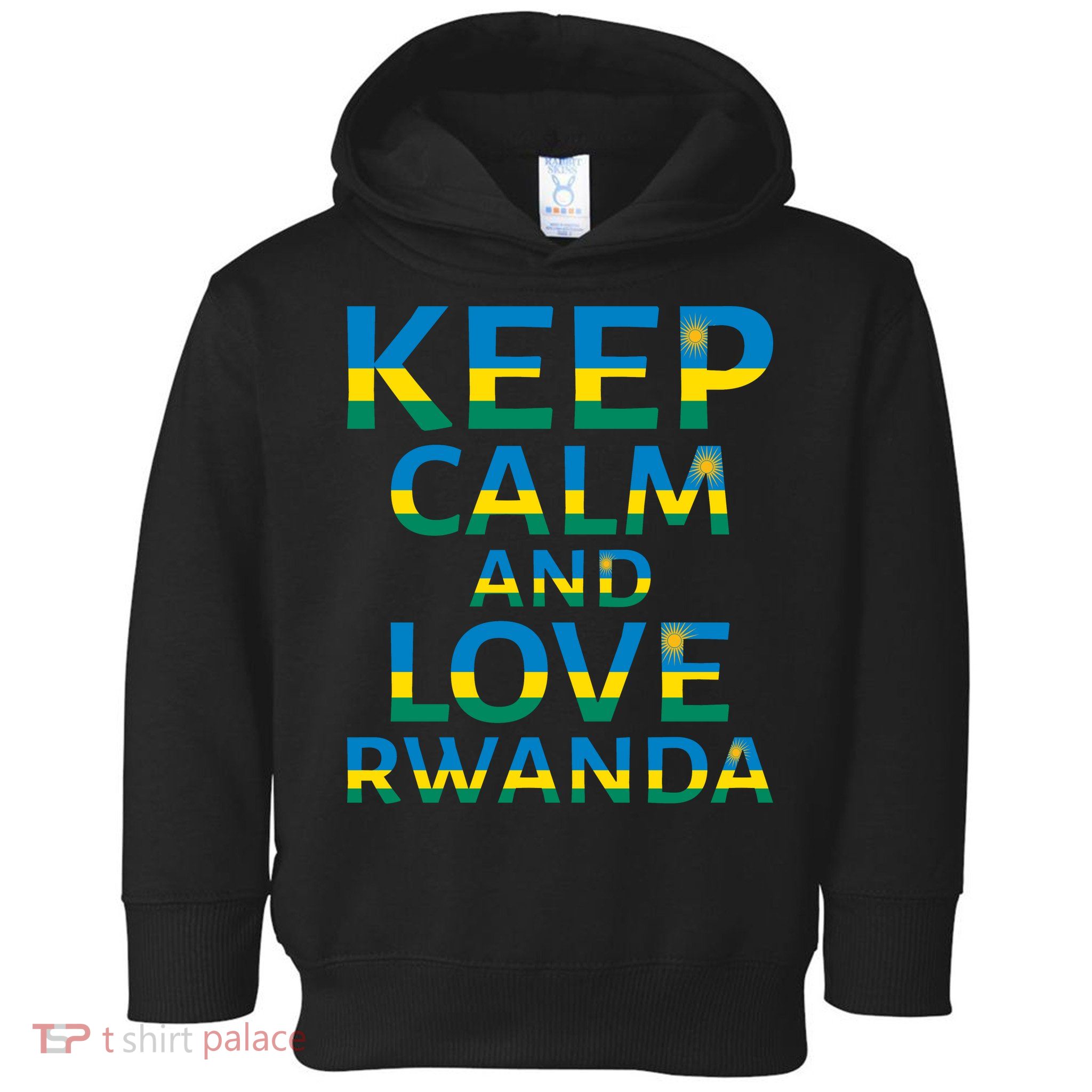Keep Calm And Love Rwanda Toddler Hoodie