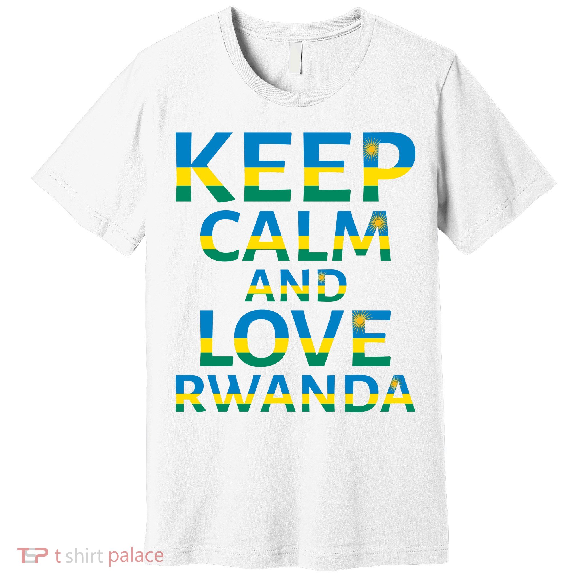 Keep Calm And Love Rwanda Premium T-Shirt