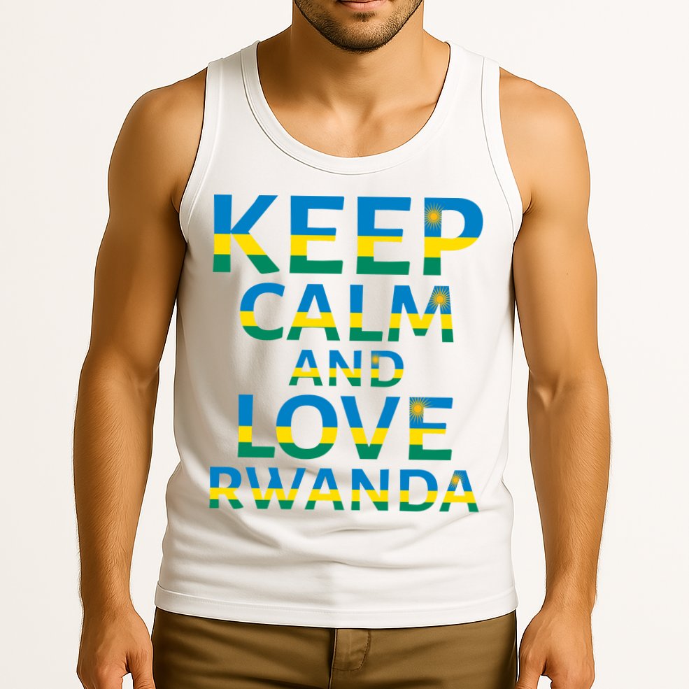 Keep Calm And Love Rwanda Tank Top