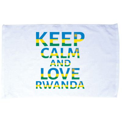 Keep Calm And Love Rwanda Microfiber Hand Towel