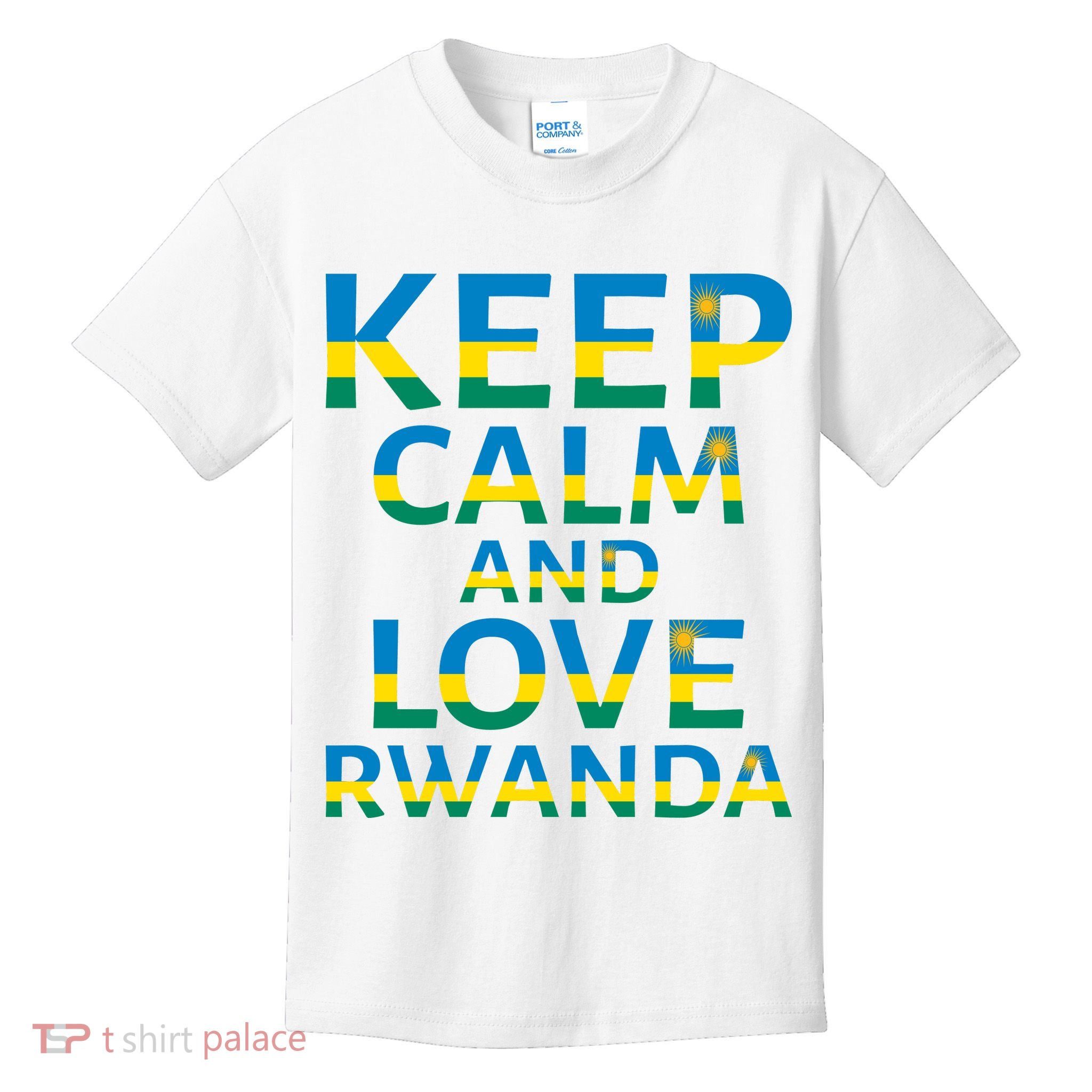 Keep Calm And Love Rwanda Kids T-Shirt