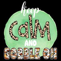 Keep Calm And Gobble On Fall Holiday Impact Tech Backpack