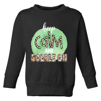 Keep Calm And Gobble On Fall Holiday Toddler Sweatshirt