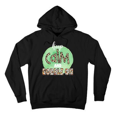Keep Calm And Gobble On Fall Holiday Tall Hoodie