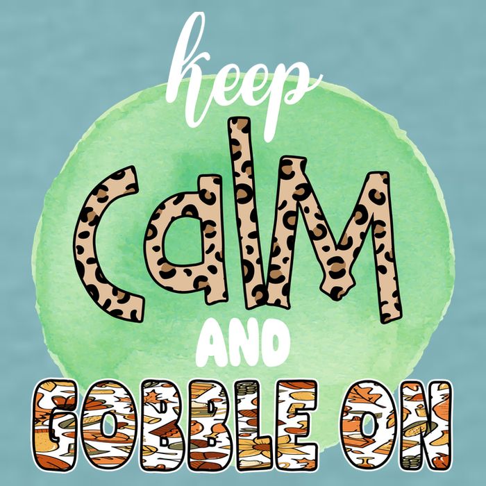 Keep Calm And Gobble On Fall Holiday Sueded Cloud Jersey T-Shirt