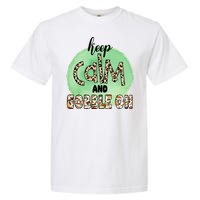 Keep Calm And Gobble On Fall Holiday Garment-Dyed Heavyweight T-Shirt