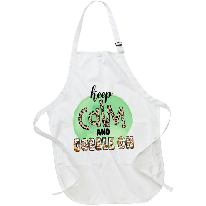 Keep Calm And Gobble On Fall Holiday Apron