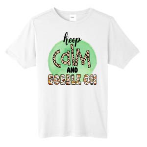 Keep Calm And Gobble On Fall Holiday Tall Fusion ChromaSoft Performance T-Shirt