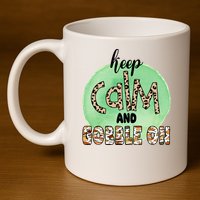 Keep Calm And Gobble On Fall Holiday 11oz C Handle Ceramic Mug