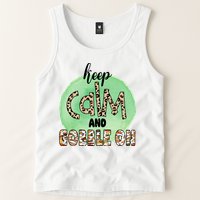 Keep Calm And Gobble On Fall Holiday Tank Top