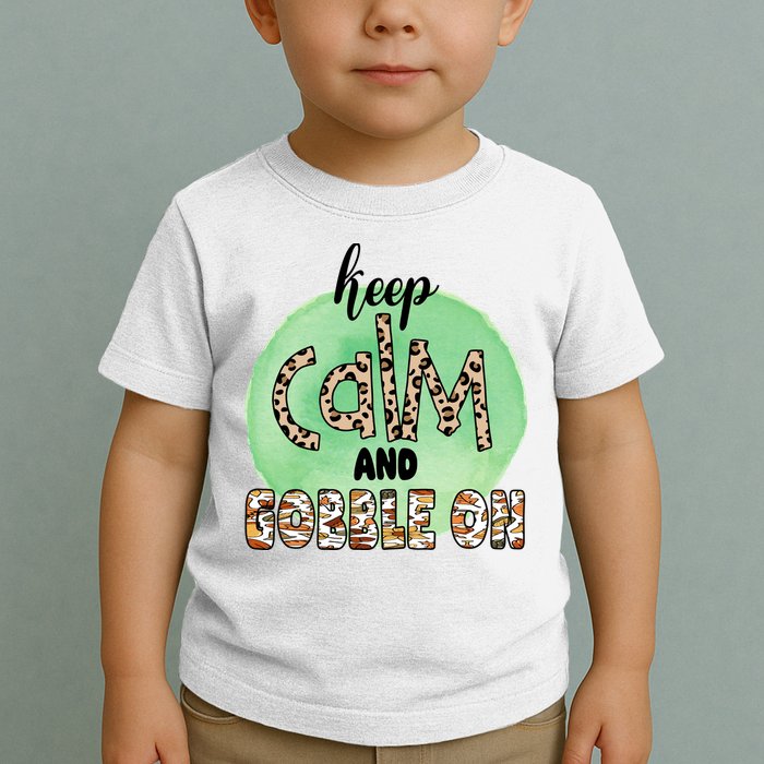 Keep Calm And Gobble On Fall Holiday Toddler T-Shirt