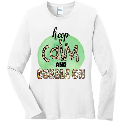 Keep Calm And Gobble On Fall Holiday Ladies Long Sleeve Shirt