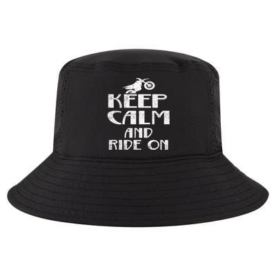 Keep Calm And Ride On Cool Gift For Dirt Biker Cool Comfort Performance Bucket Hat