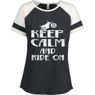 Keep Calm And Ride On Cool Gift For Dirt Biker Enza Ladies Jersey Colorblock Tee