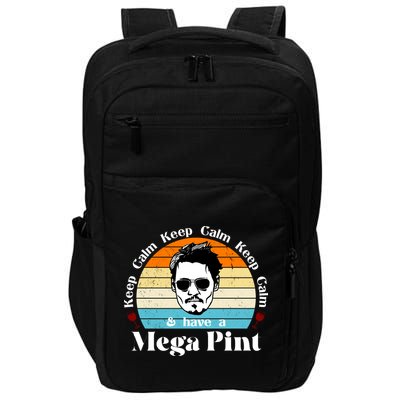 Keep Calm And Have A Mega Pint Johnny Depp Funny Impact Tech Backpack