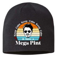 Keep Calm And Have A Mega Pint Johnny Depp Funny Sustainable Beanie